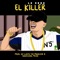 El Killer (feat. La Erre) - Guay0o lyrics