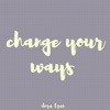 Change Your Ways - Single