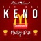 Micky D'z - Fly Boi Keno lyrics