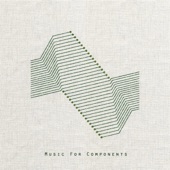 Music For Components - EP artwork