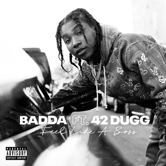 Cover artwork for Feel Like A Boss (feat. 42 Dugg)