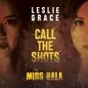 Call the Shots (From the Motion Picture "Miss Bala") - Single album lyrics, reviews, download