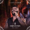 Café e Amor - Ao Vivo by Gusttavo Lima iTunes Track 1