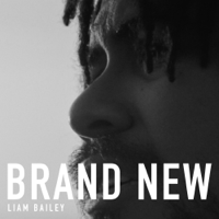 Liam Bailey - Brand New - EP artwork