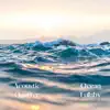 Ocean Lullaby - Single album lyrics, reviews, download