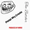 Peep My Credo - Single album lyrics, reviews, download