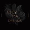 City of Dreams (feat. Lyon Hart) - Single