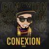Conexion - Single album lyrics, reviews, download