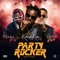 Party Rocker (feat. Medikal & Dammy Krane) - Kwaw Kese lyrics