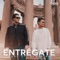 Entrégate (feat. Danny Maky) - LaGoon lyrics