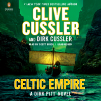 Clive Cussler & Dirk Cussler - Celtic Empire (Unabridged) artwork