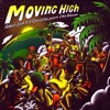 Moving High - Single