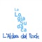 La Logia Sudaca - L'Aldea del Rock lyrics