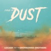 Cloud of Dust (feat. The Gronkowski Brothers) - Single