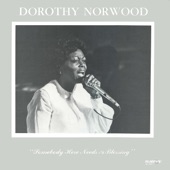 Dorothy Norwood - Mother Is On That Train