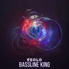 Stream & download Bassline King (Extended Mix) - Single