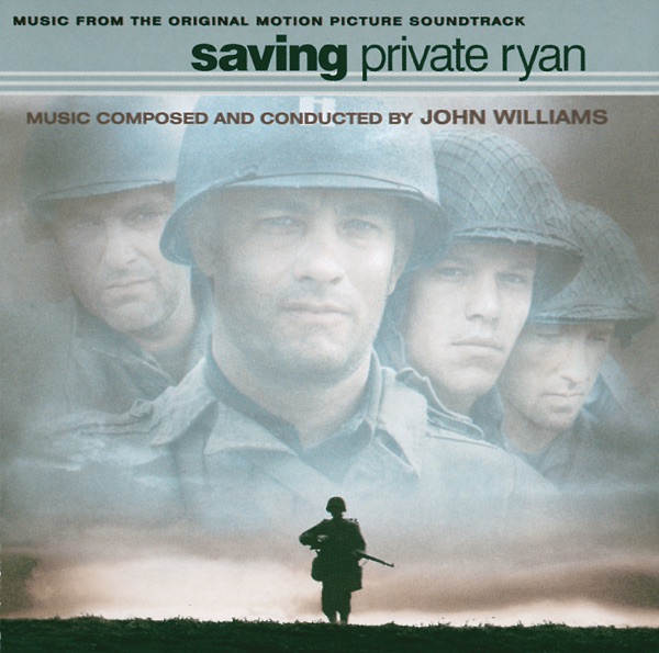 Saving Private Ryan (Music from the Original Motion Picture Soundtrack) - John Williams