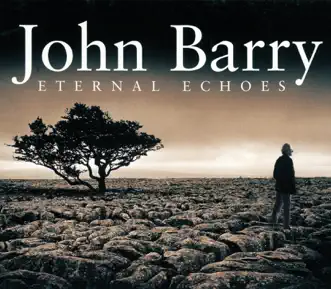 Eternal Echoes by English Chamber Orchestra & John Barry album reviews, ratings, credits