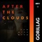After the Clouds - Gorillag lyrics