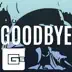 Goodbye song reviews