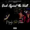 Back Against the Wall (feat. Phresher) - Single album lyrics, reviews, download