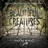 Beautiful Creatures (Original Motion Picture Soundtrack)