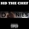 Doonies - HD the Chef lyrics