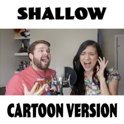 Shallow (Cartoon Version) [feat. Brizzy Voices] - Single by Brian Hull album reviews, ratings, credits