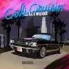 Cali Cruisin' - Single album lyrics, reviews, download
