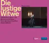 Stream & download Lehár: Die lustige Witwe (Live)