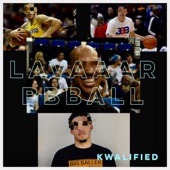 Kwalified - Lavaaar Bbball