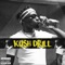 Kush Drill - Jnr Slice lyrics