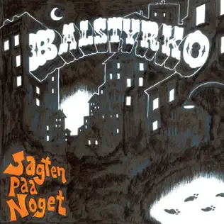 télécharger l'album Balstyrko - Jagten Paa Noget