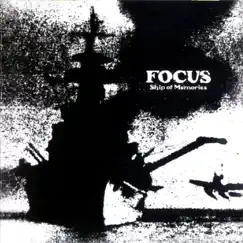 Ship of Memories by Focus album reviews, ratings, credits