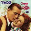 Cheek to Cheek (Heaven) - Single album lyrics, reviews, download