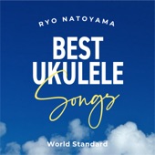 Best Ukulele Songs -World Standard- artwork