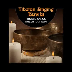 Singing Bowls of Tibet Song Lyrics