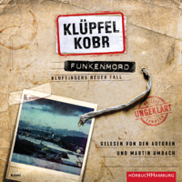 Volker Klüpfel & Michael Kobr - Funkenmord (Ein Kluftinger-Krimi 11) artwork