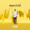 Manchild - Phum Viphurit