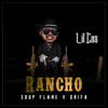 Rancho - Single album lyrics, reviews, download