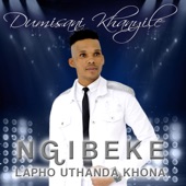 Ngibeke Lapho Uthanda Khona artwork