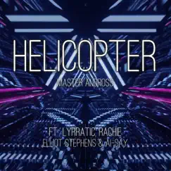 Helicopter (feat. Rachie, Ying, Elliot Stephens & Ai-Say) Song Lyrics