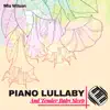 Stream & download Piano Lullaby and Tender Baby Sleep