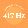 417 Hz Remove Negative Vibrations - Solfeggio Sanctuary