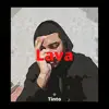 Lava - Single album lyrics, reviews, download