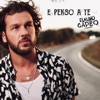 Claudio Capéo - E penso a te