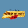 God on My Mind (feat. Joey Vantes) - Single