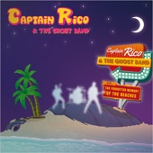 Captain Rico & the Ghost Band - The Giant Turtle Is the Memory of the Beaches