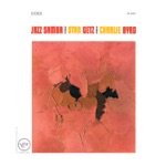 Stan Getz & Charlie Byrd - Samba De Uma Nota So