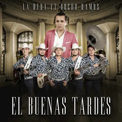 El Buenas Tardes - Single - Bocho Ramos